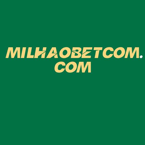 Logo da MILHAOBETCOM